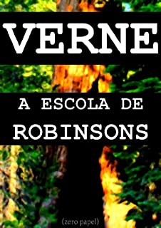 Livro A escola de Robinsons