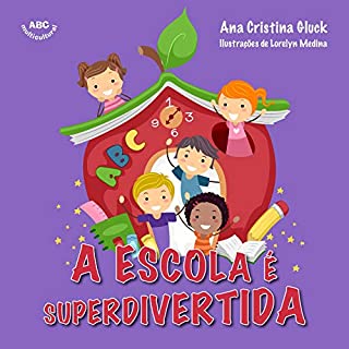 Livro A escola é superdivertida