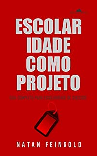 Livro Escolaridade como projeto