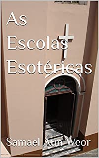 Livro As Escolas Esotéricas