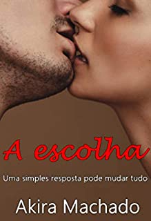 Livro A escolha