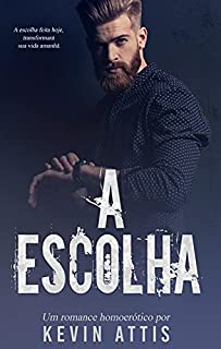 Livro A Escolha - Livro Único