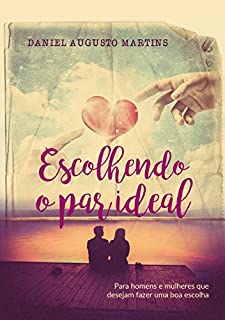 Livro Escolhendo o par ideal