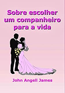 Livro Sobre Escolher Um Companheiro Para A Vida