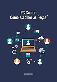 Livro Como escolher  um PC Gamer?