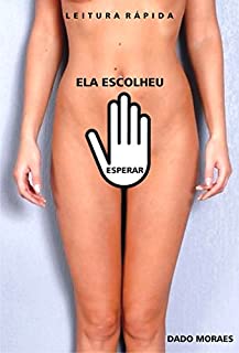 Livro Ela escolheu esperar: leitura rápida