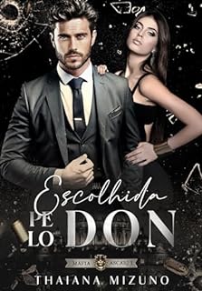 Livro ESCOLHIDA PELO DON: MÁFIA ASCARI - LIVRO 1