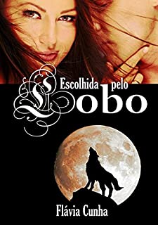 Escolhida pelo Lobo: Lobos de Springville - 1