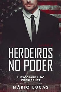 Livro A Escolhida do Presidente