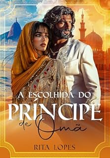 Livro A ESCOLHIDA DO PRÍNCIPE DE OMÃ