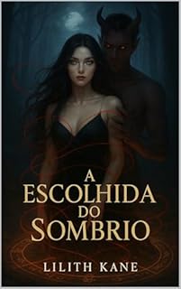 Livro A Escolhida do Sombrio