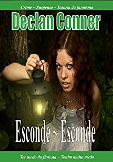 Esconde Esconde: (Conto) (Português edition) com Americano Inglês disponíveis em um livro)