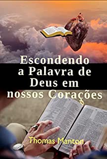 Escondendo A Palavra De Deus Em Nossos Corações