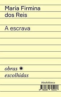 Livro A escrava: Antologia de prosa e versos (Metabiblioteca)