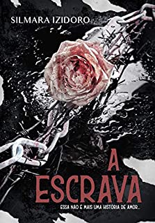 A ESCRAVA