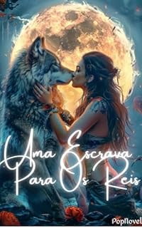 Livro Uma Escrava Para Os Reis