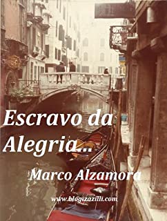 Livro Escravo da Alegria...