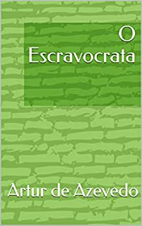 Livro O Escravocrata