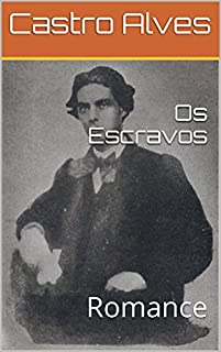 Livro Os Escravos: Romance