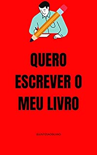 Livro Escreva o seu livro: ainda esse ano