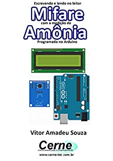 Escrevendo e lendo no leitor Mifare com a medição de Amônia Programado no Arduino