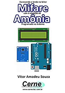 Livro Escrevendo e lendo no leitor Mifare com a medição de Amônia Programado no Arduino