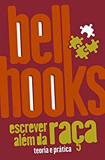 Livro Escrever além da raça: teoria e prática