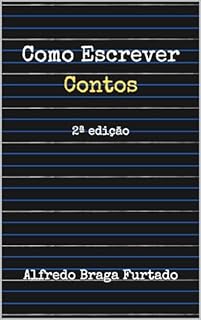 Livro Como Escrever Contos