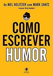 Como Escrever Humor