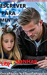 Livro ESCREVER PARA MENTIR: LER E SONHAR
