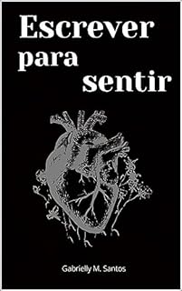 Escrever para sentir