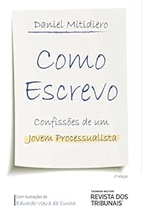 Livro Como escrevo: confissões de um jovem processualista