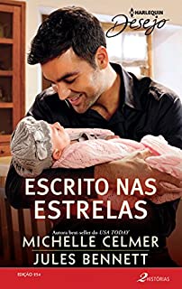 Livro Escrito nas estrelas: Harlequin Desejo - ed. 254