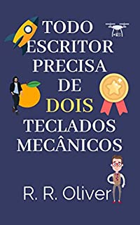 Livro Todo Escritor Precisa De Dois Teclados Mecânicos