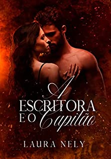 Livro A Escritora e o Capitão: Um Age Gap entre um jogador de vôlei e uma escritora