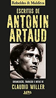 Livro Escritos de Antonin Artaud (Coleção Rebeldes & Malditos)