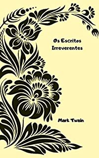 Livro Os Escritos Irreverentes