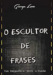 Livro O Escultor De Frases