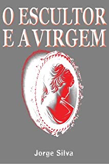 Livro O Escultor e a Virgem