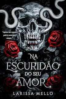 Livro Na escuridão do seu amor