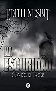 Livro Na Escuridão: Contos de Terror
