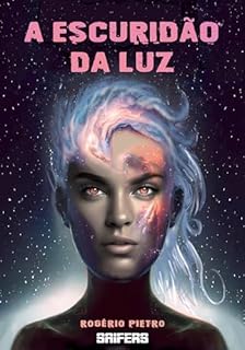 Livro A Escuridão da Luz