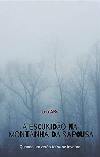 Livro A escuridão na montanha da raposa