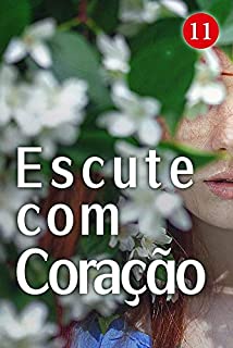 Livro Escute com Coração 11: é tão deprimente ter uma esposa assim!