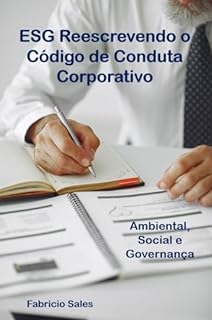 Livro ESG Reescrevendo o Código de Conduta Corporativo