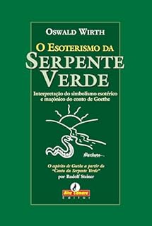 Livro O Esoterismo da Serpente Verde