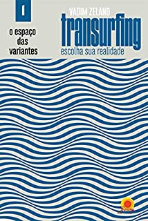 Livro Espaço das Variantes (Transurfing: escolha sua realidade Livro 1)
