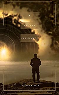 Livro A ESPADA BRILHANTE (livro 4)