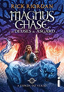 Livro A espada do verão (Magnus Chase e os deuses de Asgard Livro 1)