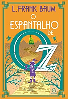 Livro O espantalho de Oz (Terra de Oz Livro 9)
